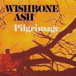 Wishbone Ash : Pilgrimage